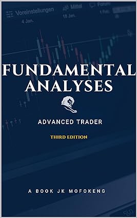 FUNDAMENTAL ANALYSIS: ADVANCED TRADER - Epub + Converted Pdf